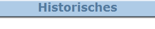 Historisches
